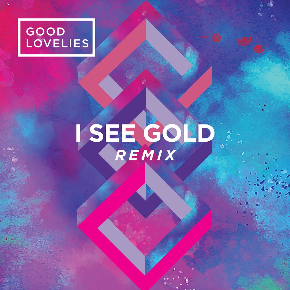 I See Gold (Radio Remix)